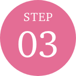 STEP 03